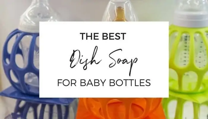 The Best Dish Soap for Baby Bottles