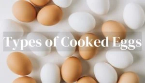 Types of Cooked Eggs